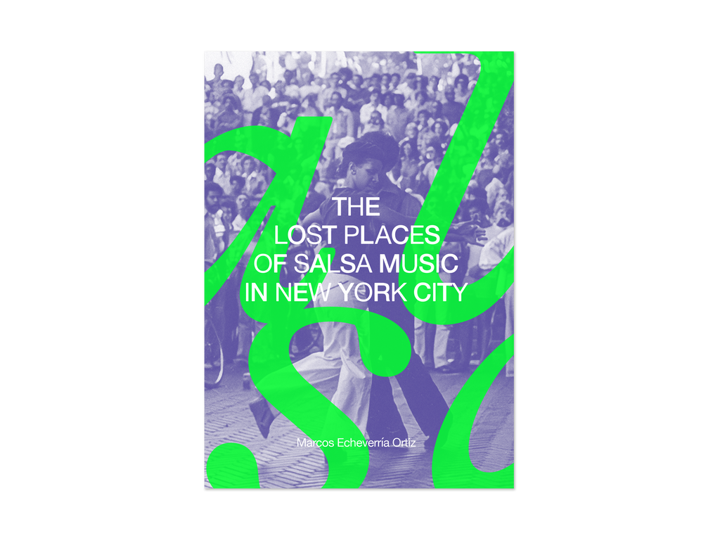 The Lost Places of Salsa Music in NYC
