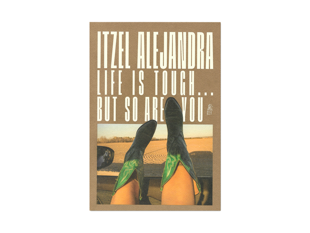 Life Is Tough...But So Are You