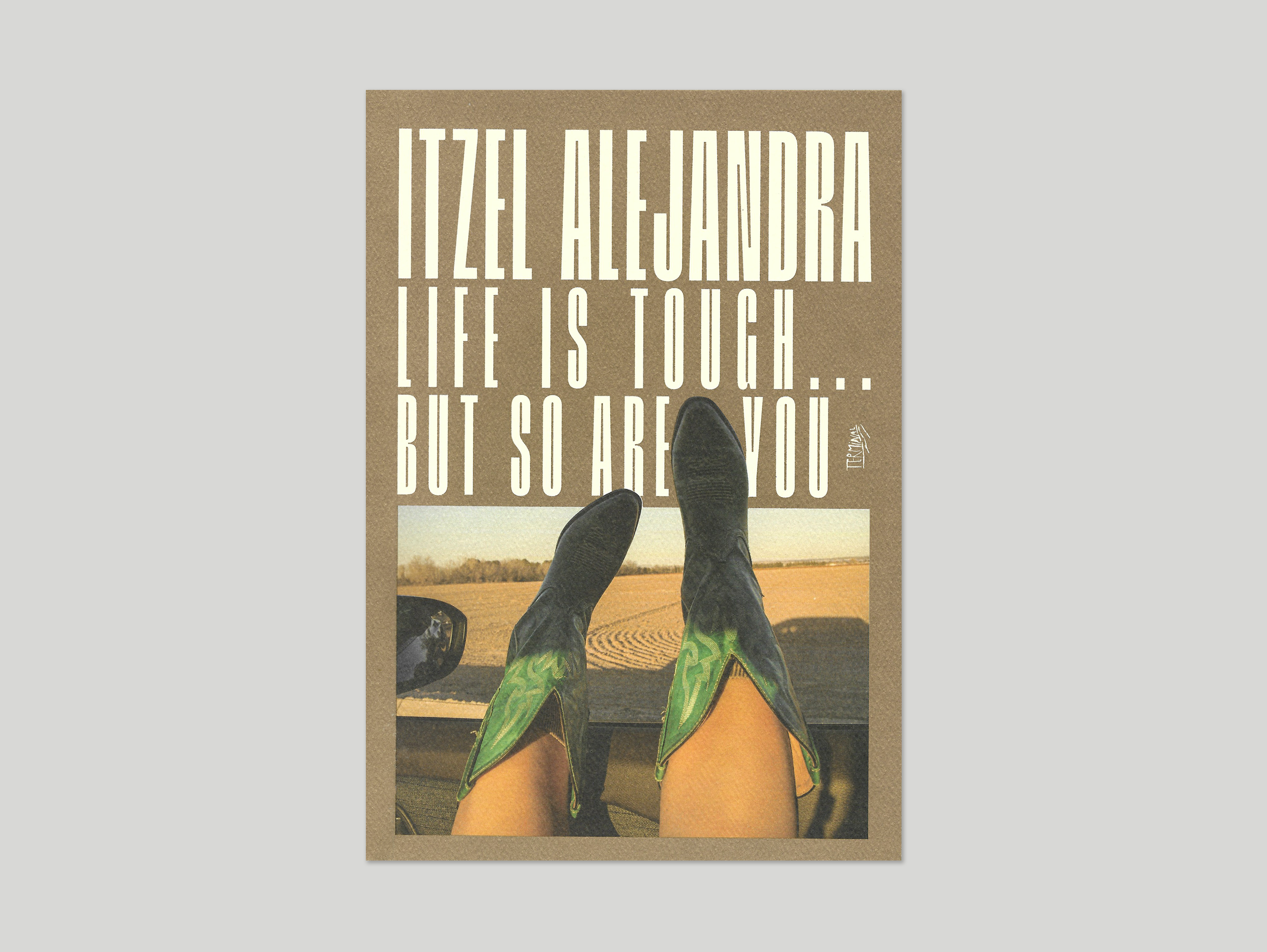 Life Is Tough...But So Are You